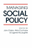 Managing Social Policy