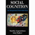 Social Cognition: an Integrated Introduction