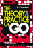 Theory and Practice of Go
