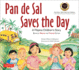 Pan De Sal Saves the Day Format: Paperback