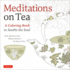 Meditations on Tea Format: Paperback