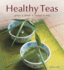 Healthy Teas: Green, Black, Herbal, Fruit (Healthy Cooking Series)