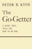 The Go-Getter: a Story That Tells You How to Be One