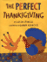 The Perfect Thanksgiving