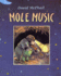 Mole Music (Reading Rainbow Book)