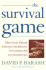 The Survival Game: How Game Theory Explains the Biology of Cooperation and Competition