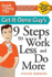 Getitdone Guy's 9 Steps to Work Less and Do More Quick Dirty Tips