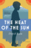 The Heat of the Sun: a Novel