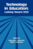 Technology in Education (Technology and Education Series)