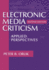 Electronic Media Criticism: Applied Perspectives (Lea's Communication Series)