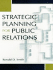 Strategic Planning for Public Relations