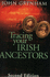 Tracing Your Irish Ancestors 2nd Edition