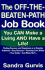 The Off-the-Beaten Path Job Book: You Can Make a Living and Have a Life!