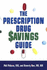 The Prescription Drug Savings Guide
