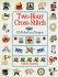 Two-Hour Cross Stitch: 515 Fabulous Designs