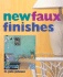 New Faux Finishes Johnsen, H. John