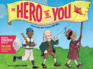 The Hero in You [With Cd (Audio)]