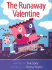 The Runaway Valentine