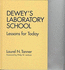 Dewey's Laboratory School: Lessons for Today