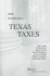 Guidebook to Texas Taxes (2008) (Cch State Guidebooks)