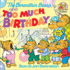The Berenstain Bears and Too Much Birthday (Berenstain Bears (Library))