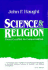 Science & Religion: From Conflict to Conversation