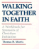 Walking Together in Faith: a Workbook for Sponsors of Christian Initiation
