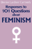 Responses to 101 Questions About Feminism