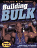 Building Bulk (Gold's Gym Essentials Series, Bk. 1)