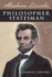 Abrahamlincoln, Philosopherstatesman Format: Paperback