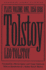 Tolstoy: Plays: Volume I: 1856-1886 (European Drama Classics)