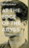 At the Edge of the Abyss Format: Paperback