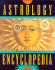 The Astrology Encyclopedia