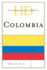 Historical Dictionary of Colombia (Historical Dictionaries of the Americas)