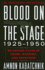 Blood on the Stage, 1925-1950: Milestone Plays of Crime, Mystery, and Detection