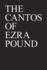The Cantos of Ezra Pound (New Directions Paperbook) [Paperback] Pound, Ezra