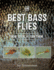 Best Bass Flies How to Tie and Fish Format: Paperback