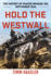 Hold the Westwall (Stackpole Military History Series)