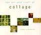 The Art and Craft of Collage