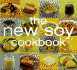 New Soy Cookbook: Tempting Recipes for Soybeans, Soy Milk, Tofu, Tempeh, Miso and Soy Sauce