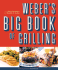 Webers Big Book of Grilling