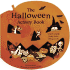 The Halloween Activity Book: Creepy, Crawly, Hairy, Scary Things to Do
