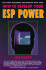 How to Develop Your Esp Power: the First Published Encounter With Seth