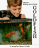 Taking Care of Your Goldfish (a Young Pet Owner's Guide)