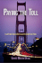 Paying the Toll: Local Power, Regional Politics, and the Golden Gate Bridge (American Business, Politics, and Society)