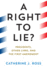 A Right to Lie?