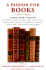 A Passion for Books