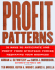 Profit Patterns: 30 Ways to Anticipate and Profit From Strategic Changes Reshaping Your Business