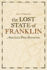 The Lost State of Franklin: America's First Secession (New Directions in Southern History)