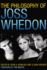 The Philosophy of Joss Whedon (the Philosophy of Popular Culture)